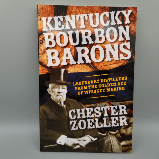 Book - KY Bourbon Barons (Chet Zoeller)