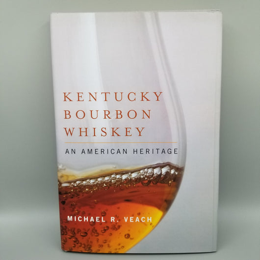 Book - KY Bourbon Whiskey (Michael Veach) Book